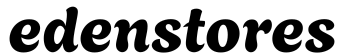 EdenStores